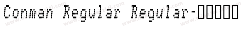 Conman Regular Regular字体转换